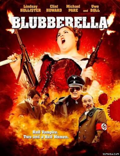 Пузырелла / Blubberella (2011) (военный, комедия)