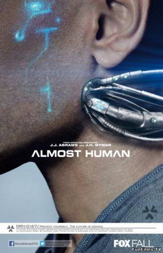 Почти человек/ Almost Human (2013) (Сезон 1, серия 4) (Драма, Детектив, Фантастика)