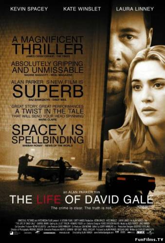 The Life of David Gale / Жизнь Дэвида Гейла (2003) (Драма, Приминал, Триллер)
