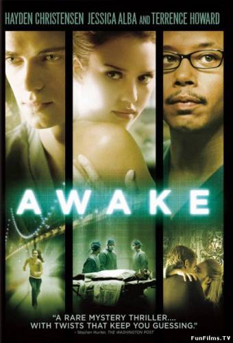 Awake / Наркоз (2007) (Триллер, Драма, Криминал)