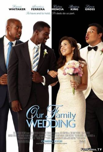 Our Family Wedding / Семейная свадьба [2010 / HD]
