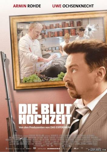Die Bluthochzeit / Свадебная вечеринка (2005) (Комедия, Драма, Боевик)